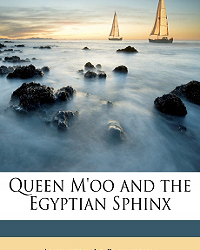 Queen M’oo and the Egyptian Sphinx