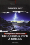 Bleuette Diot - Histoires secrètes des civilisations
