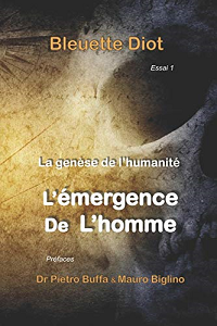 Bleuette Diot - La genèse de l'humanité
