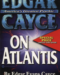 Edgar Cayce on Atlantis