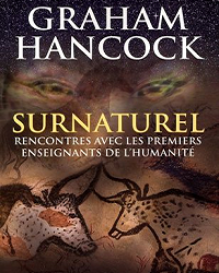 Surnaturel : Rencontres avec les premiers enseignants de l’humanité