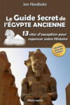 Jan Niedbala - Le Guide Secret de l'Egypte Ancienne