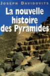 Joseph Davidovits - La nouvelle histoire des Pyramides