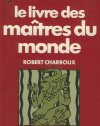 Le livre des maîtres du monde
