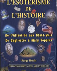 L’ésotérisme de l’histoire