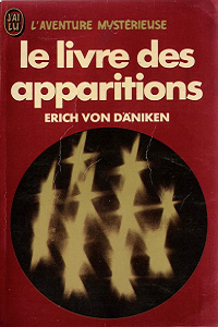 Erich von Däniken - Le livre des apparitions