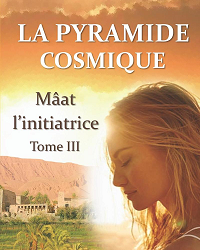 La pyramide cosmique tome 3