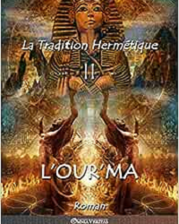 La Tradition Hermétique – Tome 2