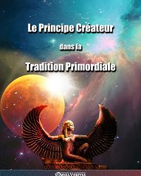 Le Principe Créateur dans la Tradition Primordiale