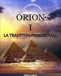 Orion I – La tradition primordiale