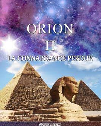 Orion II – La connaissance perdue