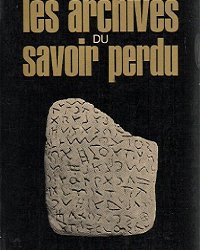 Les Archives du savoir perdu