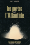 Guy Tarade - Les portes de l'Atlantide