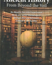 Ancient History From Beyond the Veil