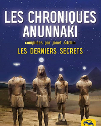 Les chroniques Anunnaki